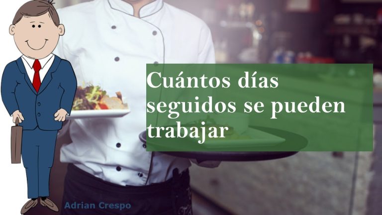 Límites legales de jornada laboral: ¿Cuántos días seguidos es legal trabajar?