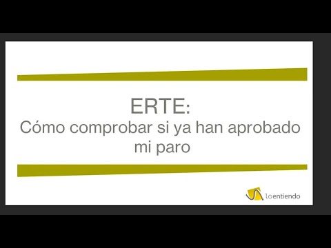 ¿Cómo saber si me han aprobado el paro?