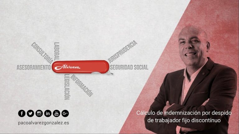 Cálculo de indemnización por despido de trabajador fijo discontinuo