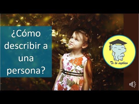 Ejemplos de definición personal: Cómo describirse como persona